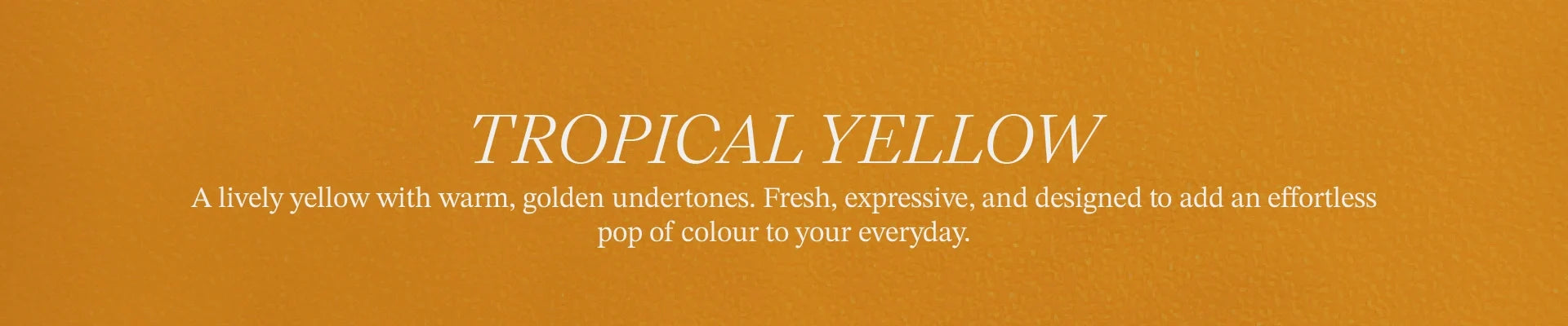 Tropical Yellow